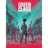 Green Class - Tome 3 - Chaos rampant