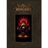 world of warcraft : chroniques volume 1