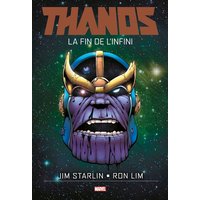 Thanos. La fin de l'infini