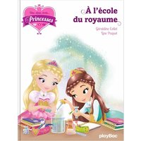 Une, deux, trois... Princesses. Vol. 6. L'école des princesses