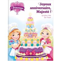 Une, deux, trois... Princesses. Vol. 8. Joyeux anniversaire, Majesté !