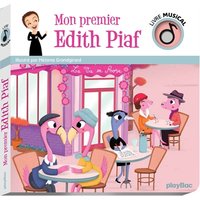 Livre musical - Mon premier Edith Piaf