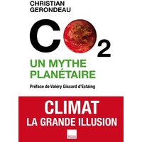CO2 : un mythe planétaire