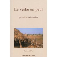 Le verbe en peul - formes et valeurs en pulaar dy Fuuta-Tooro