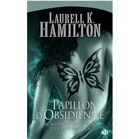 Une aventure d'Anita Blake, tueuse de vampires. Vol. 9. Papillon d'obsidienne