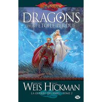 La guerre des âmes. Vol. 2. Dragons d'une étoile perdue