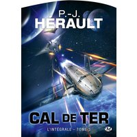 Cal de Ter, T3 : Cal de Ter - Intégrale