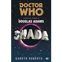 Doctor Who : Shada - L'Aventure perdue de Douglas Adams