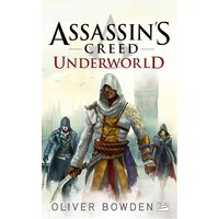 Assassin's Creed, T8 : Assassin's Creed : Underworld
