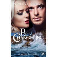 Psi-changeling. Vol. 17. Océan de lumière