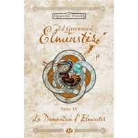 Elminster. Vol. 4. La damnation d'Elminster
