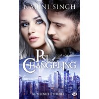 Psi-changeling. Vol. 16. Le silence éternel