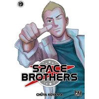 Space brothers. Vol. 19