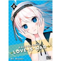 Kaguya-sama : love is war. Vol. 4