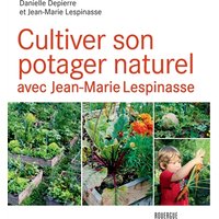 Cultiver son potager naturel avec Jean-Marie Lespinasse