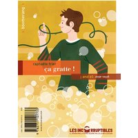 Ça pue ! / Ça gratte !