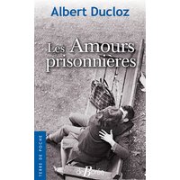 Les Amours prisonnières