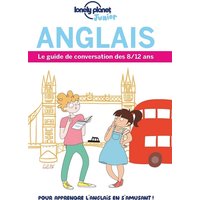 Le Guide de conversation des 8/12 ans Anglais 1ed
