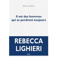 Il est des hommes qui se perdront toujours