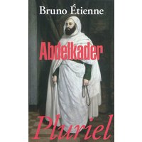 Abdelkader : isthme des isthmes (Barzakh al-barazikh)