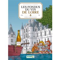 Les fondus du vin de Loire