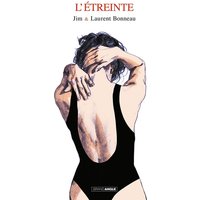 L'Etreinte - histoire complète