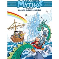Les Petits Mythos présentent : La mythologie nordique