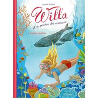 Willa et la passion des animaux. Vol. 2. Expédition baleines