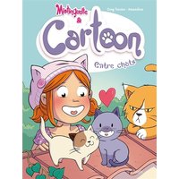 Mistinguette & Cartoon. Vol. 4. Entre chats