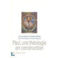 Paul, une théologie en construction