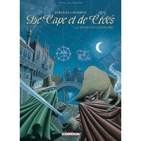 De cape et de crocs. Vol. 1. Le secret du janissaire