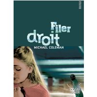 Filer droit