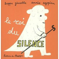 Le roi du silence