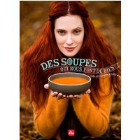 Des soupes qui nous font du bien