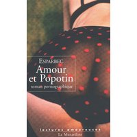 Amour et popotin : roman pornographique