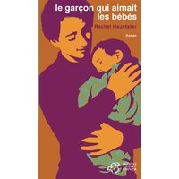 Le garçon qui aimait les bébés