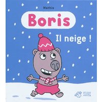 Boris. Il neige !
