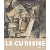 Le Cubisme Catalogue de l'exposition
