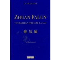 Zhuan Falun : tourner la roue de la loi