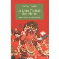 Bardo-Thödol : le livre tibétain des morts