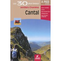 Cantal : Volcan cantalien, Aubrac, Pays de Saint-Flour, Châtaigneraie, Pays de Salers et Mauriac