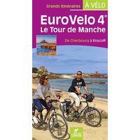 EuroVelo 4 : le tour de Manche : de Cherbourg à Roscoff
