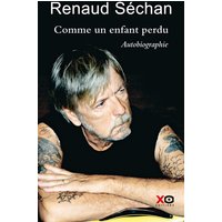 Comme un enfant perdu : autobiographie