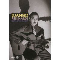 Django Reinhardt : swing de Paris : exposition, Paris, Cité de la musique, du 6 octobre 2012 au 20 janvier 2013