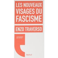 Les nouveaux visages du fascisme