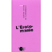 L'Erotomanie (rééd.)