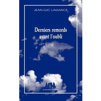 Derniers remords avant l'oubli