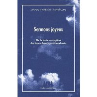 Sermons joyeux : de la lente corruption des âmes dans la nuit tombante