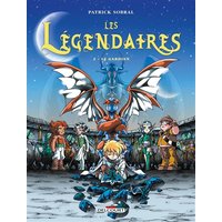 Les Légendaires. Vol. 2. Le gardien