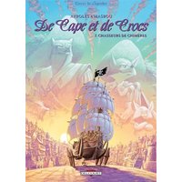 De cape et de crocs. Vol. 7. Chasseurs de chimères